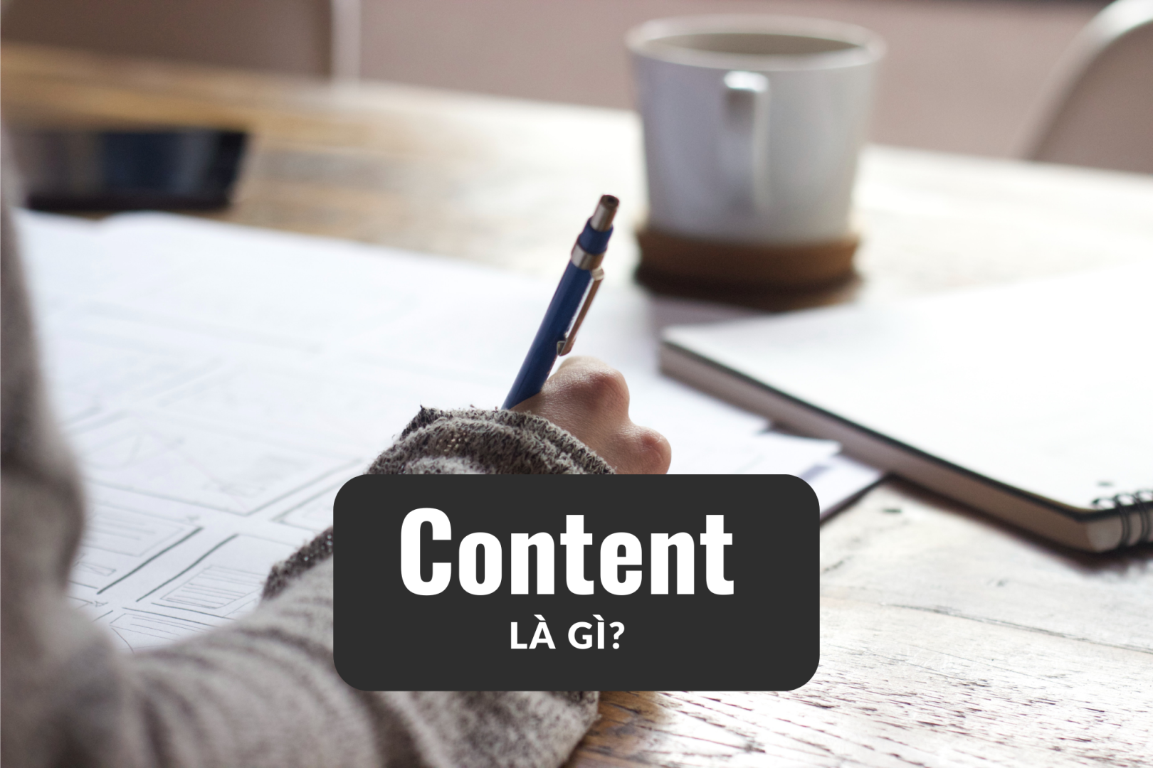 Content là gì?